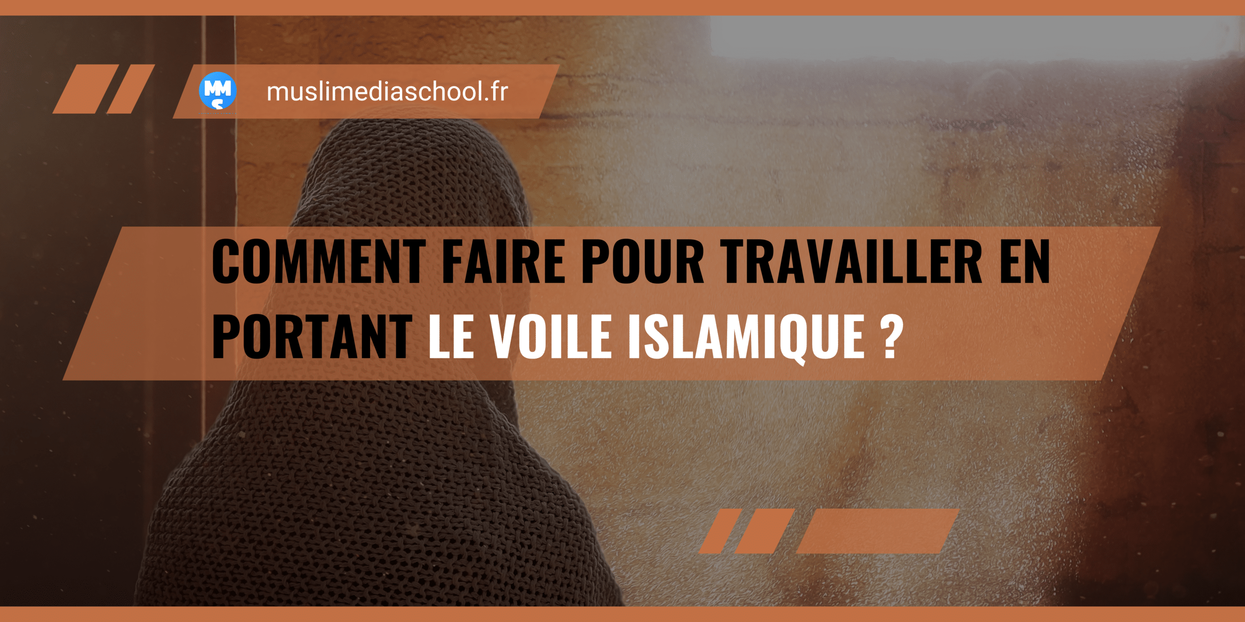 Travailler avec le voile islamique